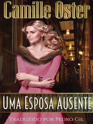 cover image of Uma esposa ausente